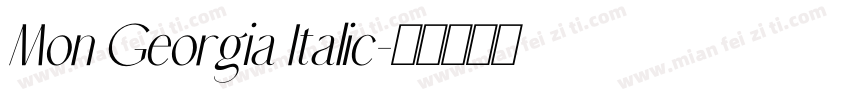Mon Georgia Italic字体转换